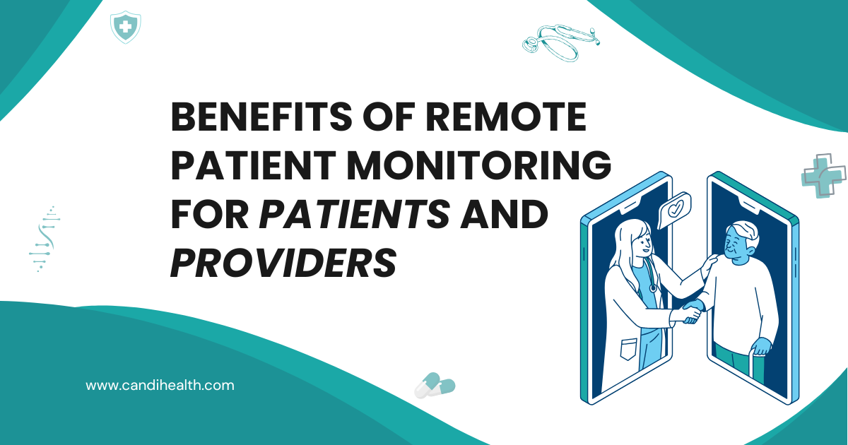 Benefits of Remote Patient Monitoring