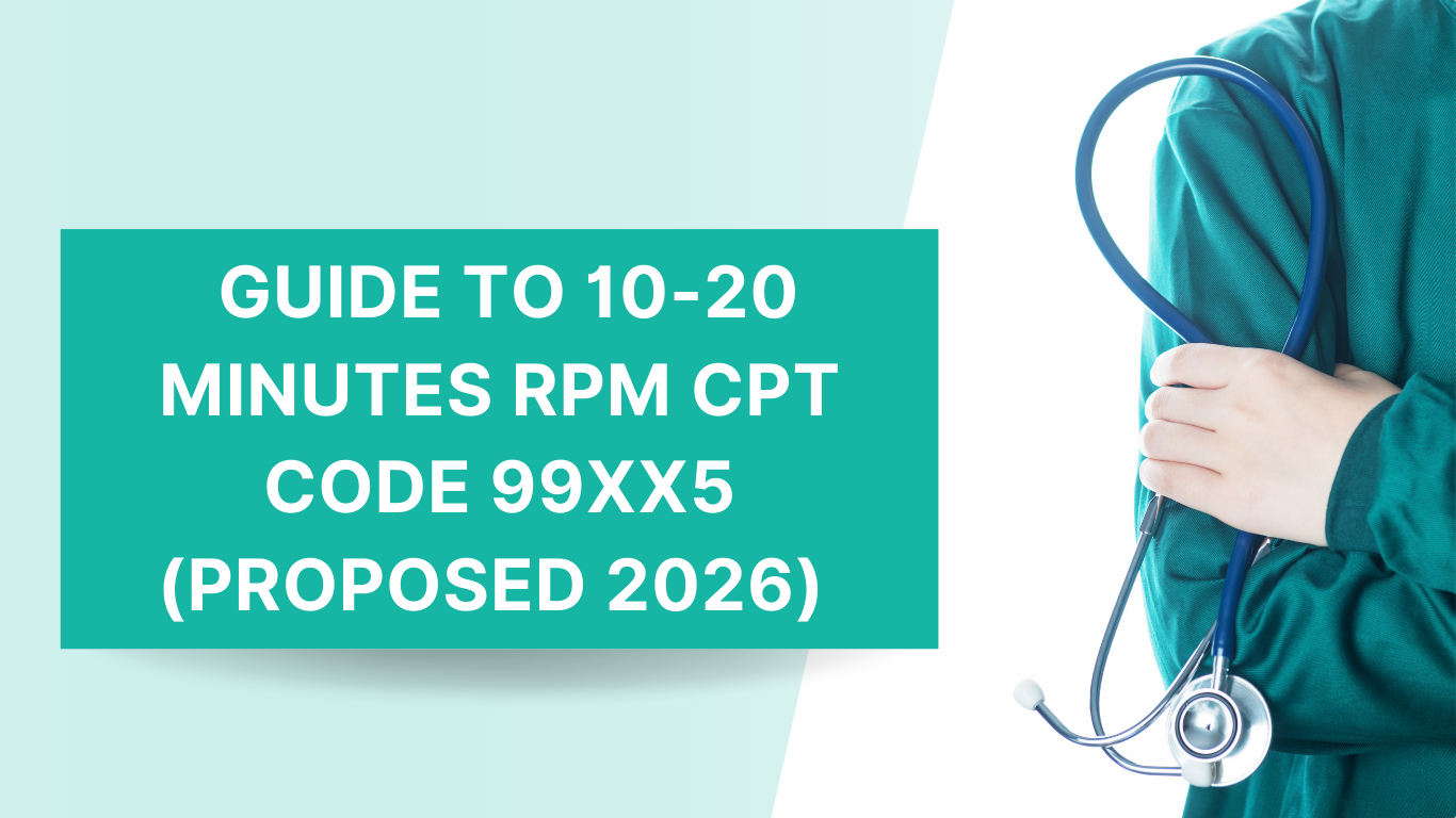 RPM CPT Code 99XX5 (Proposed 2026)