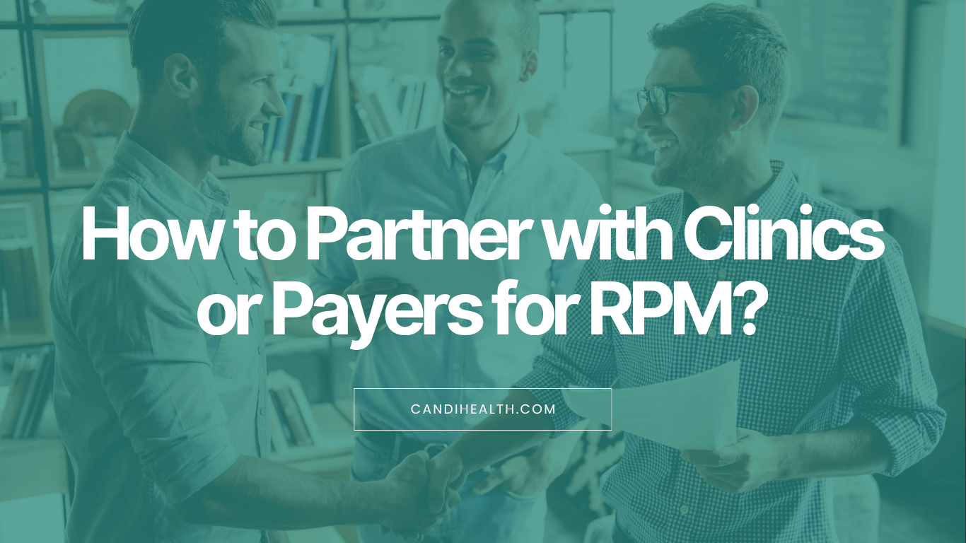 How to Partner with Clinics for RPM?