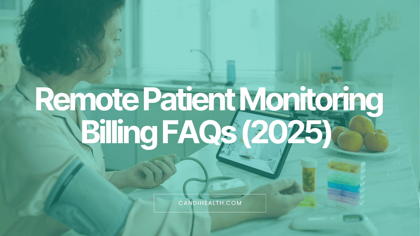 Remote Patient Monitoring Billing FAQs