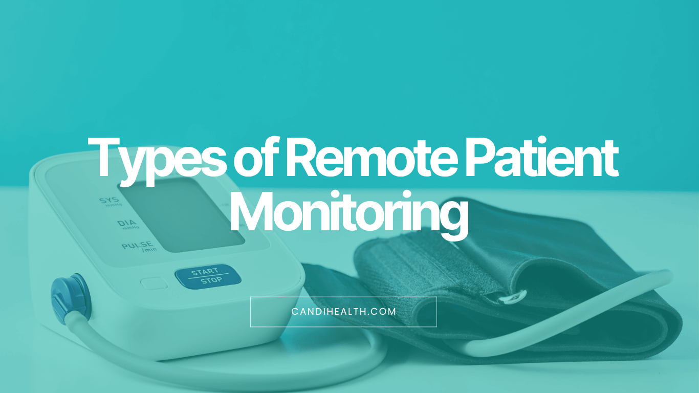 types of remote patient monitoring USA